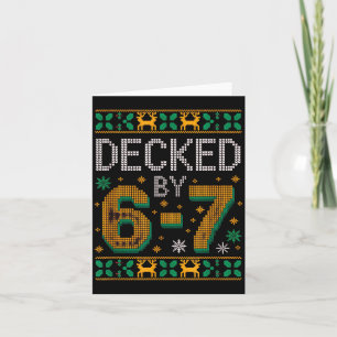6-7 Kerstmis lelijke trui Zes Zeven Kerstmis 67 Me Kaart
