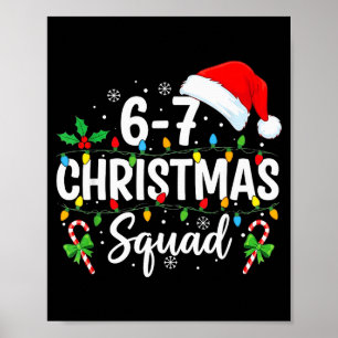 6-7 Kerstploeg Grappig 67 Zes Zeven Meme Kerstmis Poster