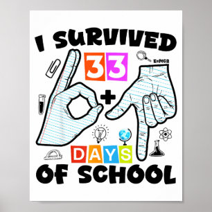 6 7 Meme Leraar Ik Heb 67+33 Dagen School Overleef Poster