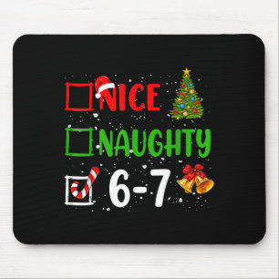 6-7 Meme Leuk Stout 67 Kerst Grappig Kerstmis Kind Muismat