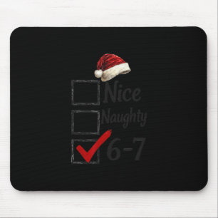 6-7 Meme Leuk Stout 67 Kerstmis Grappig Brein Rot Muismat