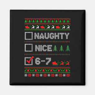 6-7 Meme Leuk Stout 67 Kerstmis Hersenen Rot Grapp Magneet