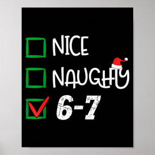 6-7 Meme Leuk Stout 67 Kerstmis Hersenen Rot Grapp Poster