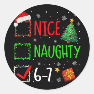 6-7 Meme Leuk Stout 67 Kerstmis Hersens Rot Grappi Ronde Sticker