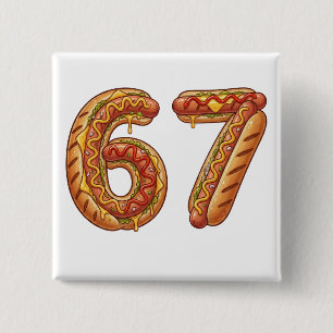 6 7 Meme Matching Hot Dogs 67 Pyjama Six Seven Vierkante Button 5,1 Cm