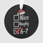 6-7 Meme Nice Naughty 67 Christmas Brain Rot Funny (devant)