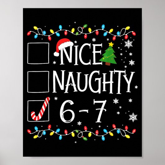 6-7 Meme Nice Naughty 67 Christmas  Poster (Voorkant)