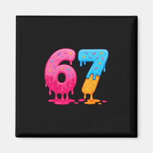 6 7 Meme Six Seven Ijs Drip Magneet