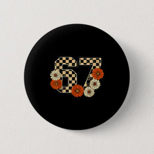 6 7 Retro Herfst Meme Checkerboard T-shirt Heeft l Ronde Button 5,7 Cm