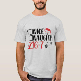 “6 7” Santa Christmas Checklist: T-shirt