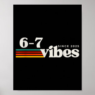 6 7 Sfeer 2025 67 Meme Trendy Retro Grappige Zegsw Poster