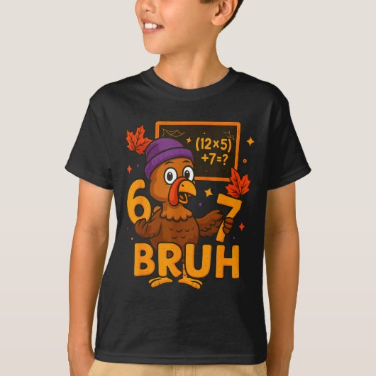 6 7 Thanksgiving Funny Turkey Thanksgiving 67 Men T-shirt (Voorkant)