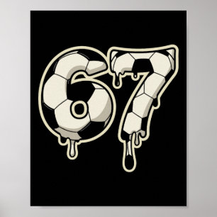 6 7 Voetbal Byll Drip Grafisch Zes Zeven Meme Poster