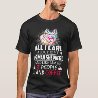 6 Alles waar ik om geef is mijn Duitse Herdershond T-shirt