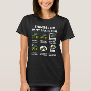 6 dingen die ik doe in mijn reservetrekkerboeren t-shirt