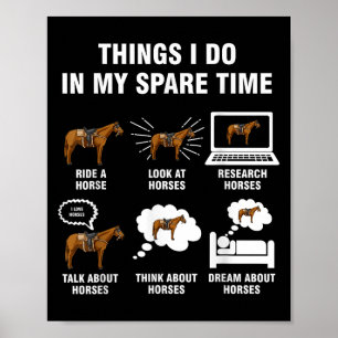 6 dingen die ik doe in mijn vrije tijd - Paardrijd Poster