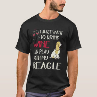 6 Drink Wijn En Speel Met Mijn Beagle T-shirt