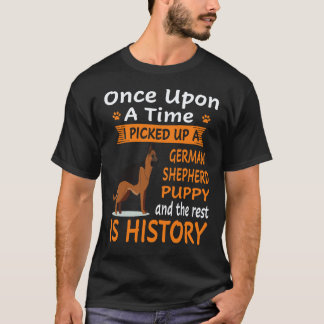 6 Eens Heb Ik Een Duitse Herdershond Opgepakt P T-shirt