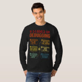 6 Fases van Debugging Software Ontwikkelaar IT Tec T-shirt (Voorkant volledig)