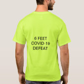 6 FEET COVID-19 DEFEAT T-SHIRT (Achterkant)