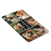 6 Foto-collage U bent mijn Funshine | Zwarte Pet Magneet (Rechterzijde)