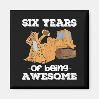 6 jaar lang geweldige jongens Cheetah Bulldozer Magneet