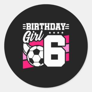 6 Jaar Oude Voetbalfeest 6e Verjaardag Meisje Ronde Sticker
