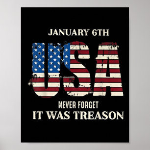 6 januari VS: nooit vergeten dat het verraad was Poster