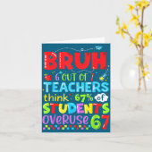 6 Out Of 7 Teachers Think 67% Of Students Overuse  Kaart (Gele Bloem)