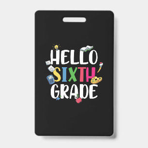 6e graad leraar Hallo 6e graad Badge