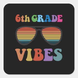 6e graad Vibes Vierkante Sticker