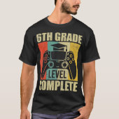 6e gradenniveau - Afstuderen voor volledig gamer T-shirt (Voorkant)