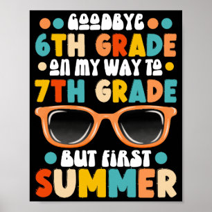 6e klas Afstuderen naar 7e klas maar eerste zomer Poster