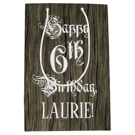 6e verjaardag: Fancy, Faux Wood Kijk + Aangepaste  Medium Cadeauzakje (Voorkant)