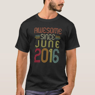 6e verjaardag Geweldige sinds juni 2016 6 jaar oud T-shirt
