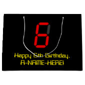 6e verjaardag: Red Digital Clock Style "6" + naam Groot Cadeauzakje (Voorkant)