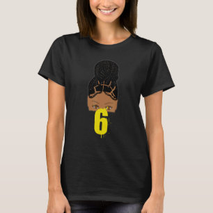 6e verjaardag van de Afrikaanse Jonge Meisje Braid T-shirt