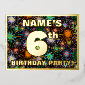 6e verjaardag: Vet, kleurrijk vuurwerk Folie Uitnodiging Briefkaart (Voorkant)