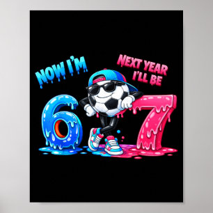 6e verjaardag Voetbal Drip Kids Jongens Meisjes 6  Poster