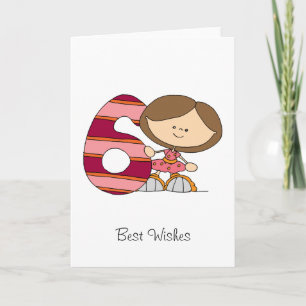 6ème anniversaire - carte de voeux - fille
