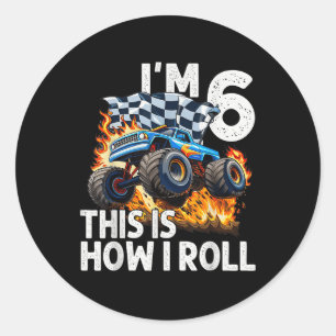 6th Birthday Boys IM 6 Dit is hoe ik het monster r Ronde Sticker