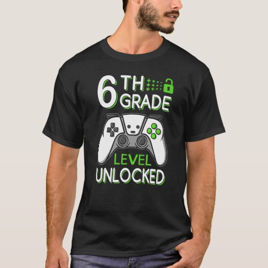 6th Grade Level Unlocked VideoGame Gamer Back to S T-shirt (Voorkant)