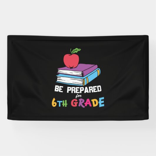6th Grade Teacher Be Prepared For 6th Grade Spandoek (Horizontaal)