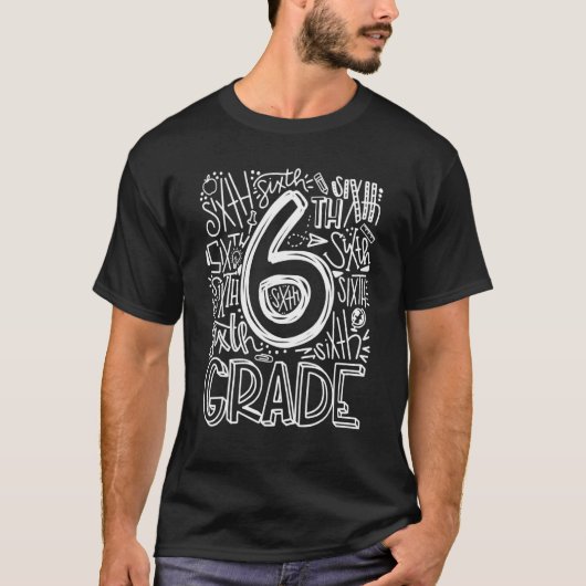 6th Grade Typography Team Sixth Grade Teacher Back T-shirt (Voorkant)
