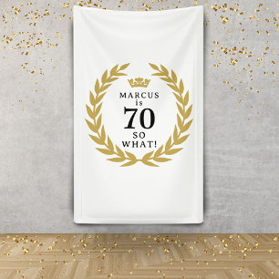 70 Dan maar Funny Lauwerkrans Kroon 70e Verjaardag Spandoek