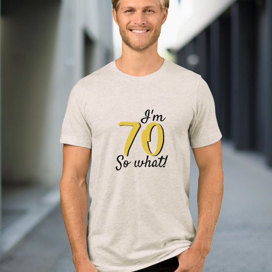 70 dus wat een grappig Inspirerend citaat 70ste ve Tri-Blend Shirt