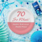 70 dus wat Funny Gezegde Script Roze 70th Birthday Papieren Bordje (Feest)