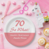 70 dus wat Funny Gezegde Script Roze 70th Birthday Papieren Bordje (Feest)