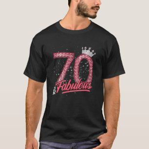 70 en Fabulous 70th Verjaardag Vrouwen Meisjes Dia T-shirt