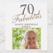 70 en Fabulous Elegant Script Photo 70th Birthday Wijn Etiket (Enkel label)